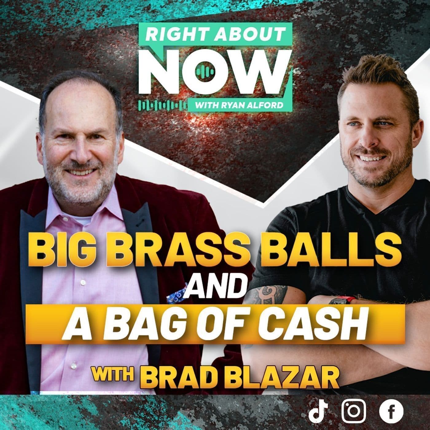 Big Brass Balls and a Bag of Cash with Brad Blazar artwork