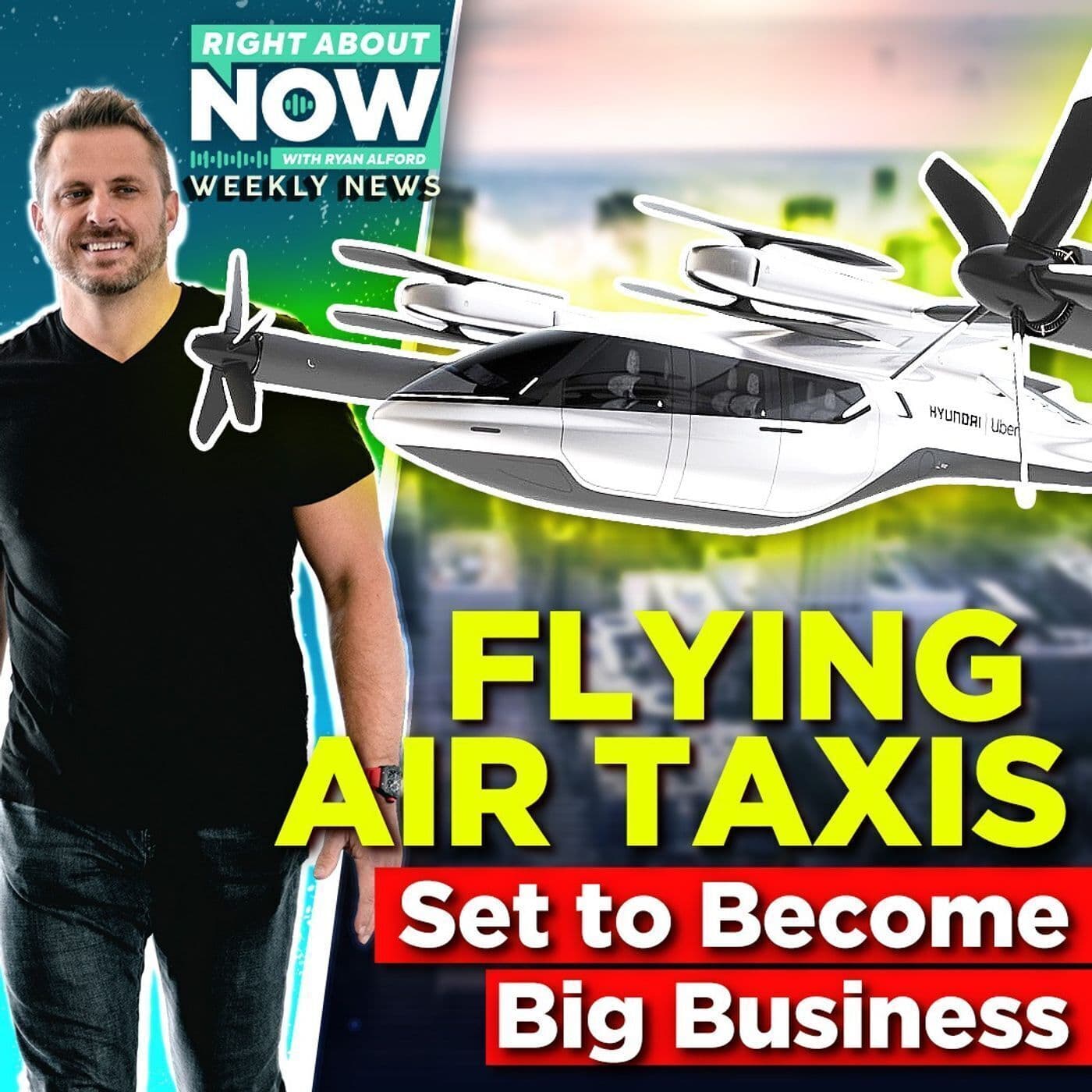 Weekly Business News for June 14 | Flying Air Taxis Set to Become Big Business artwork