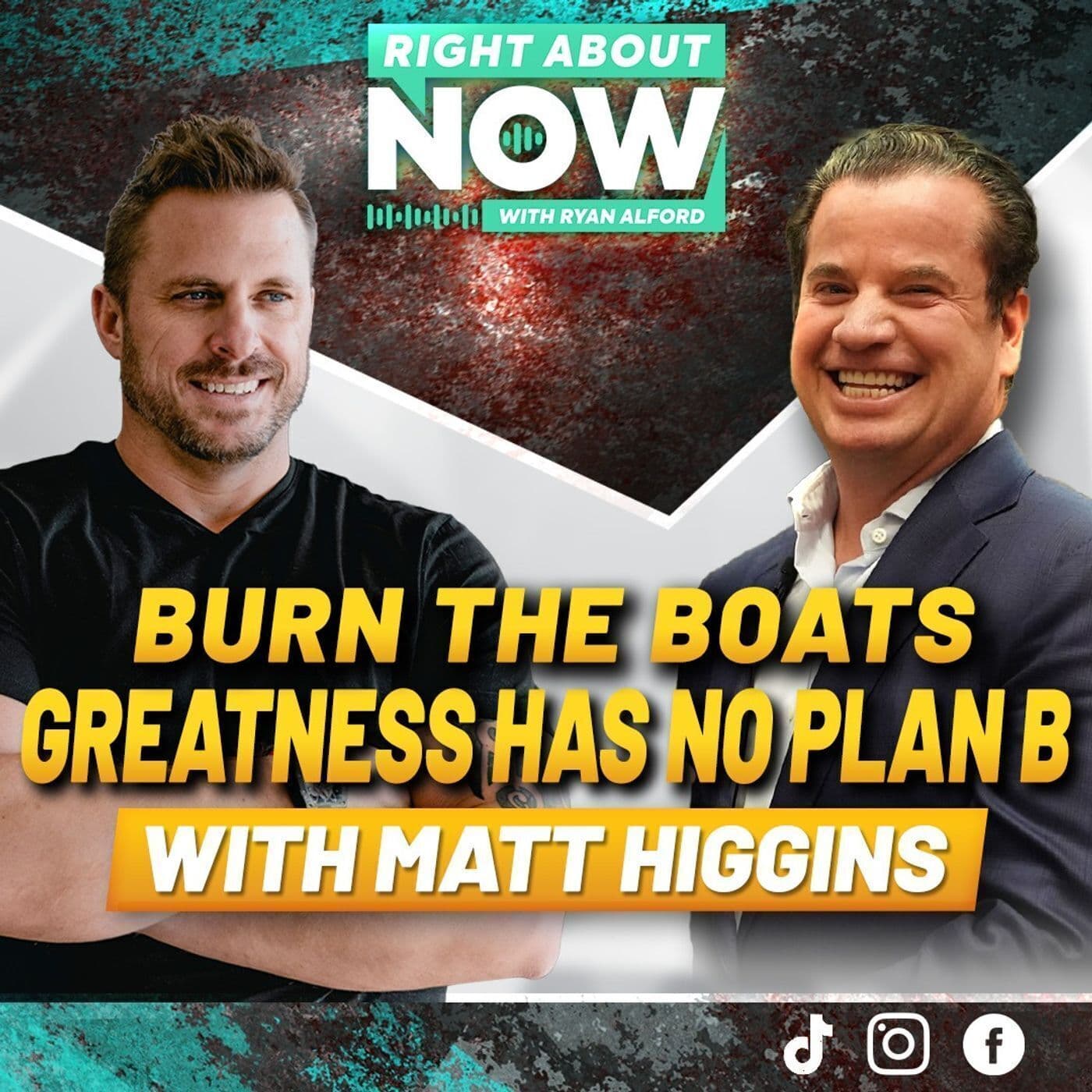 Burn The Boats - Greatness Has No Plan B With Matt Higgins artwork