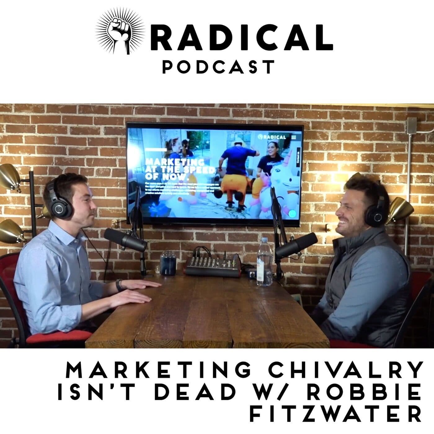 Marketing Chivalry isn't Dead - w/ Robbie Fitzwater artwork