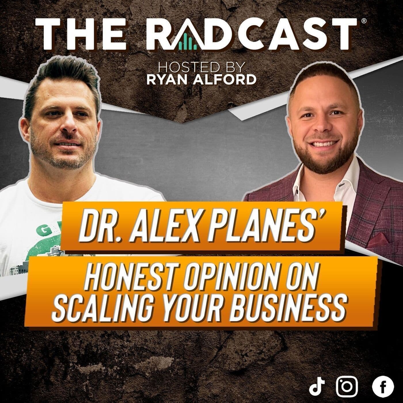 Dr. Alex Planes’ Honest Opinion on Scaling Your Business artwork