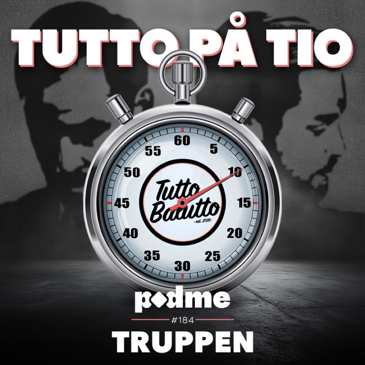 Tutto på tio – Truppen artwork