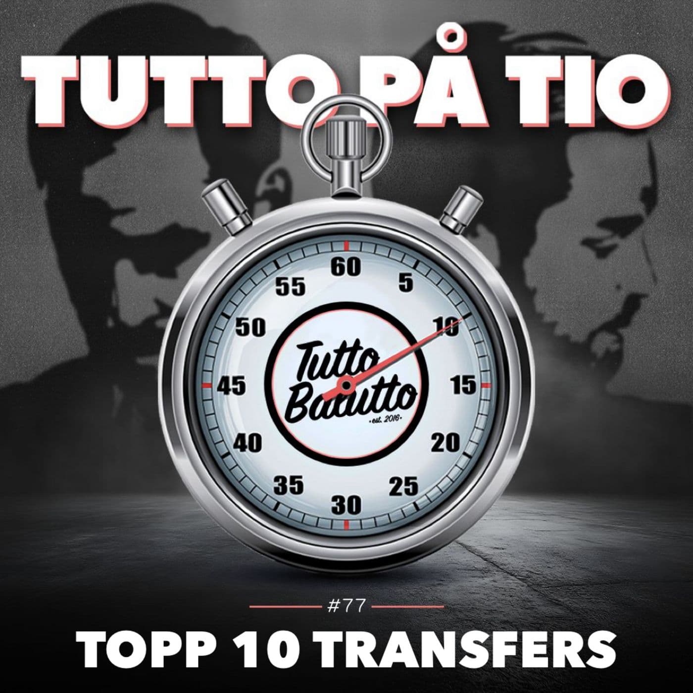 Tutto på tio – Topp tio transfers artwork