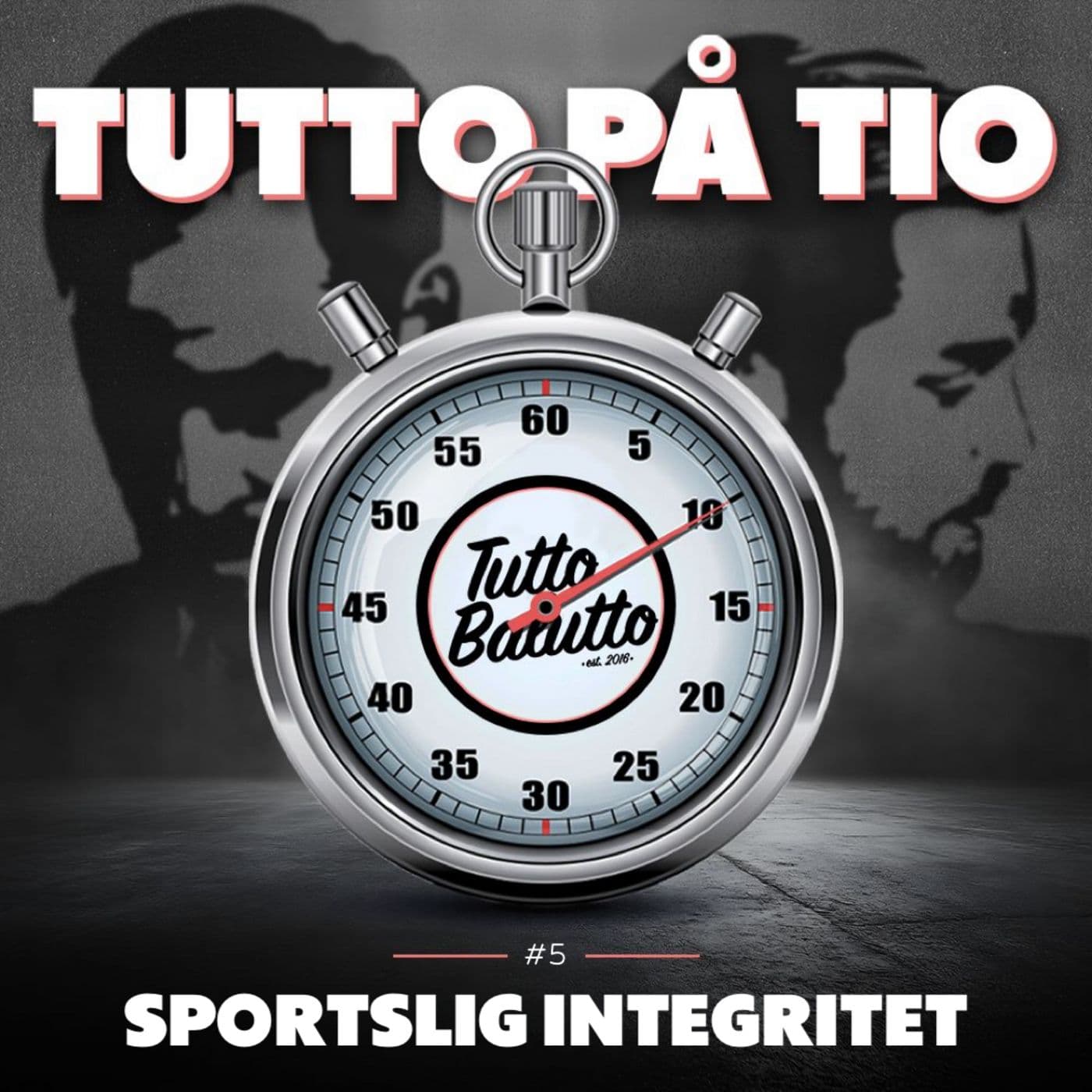 Tutto på tio – Sportslig integritet artwork
