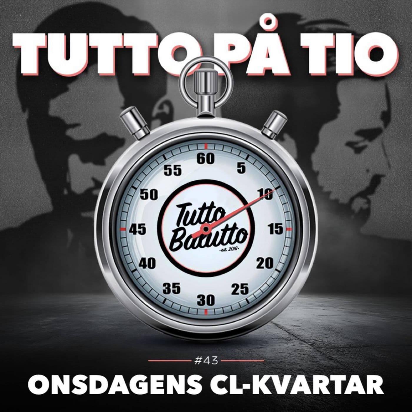 Tutto på tio – Onsdagens CL-kvartar artwork