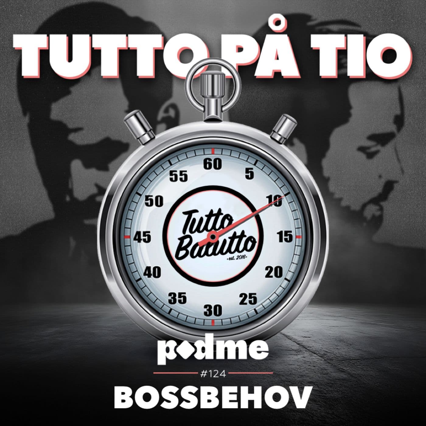 Tutto på tio – Bossbehov artwork