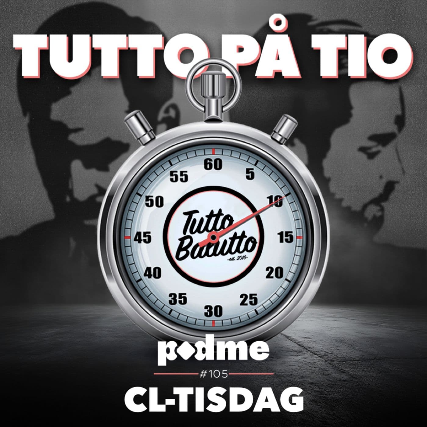 Tutto på tio – CL-tisdag artwork