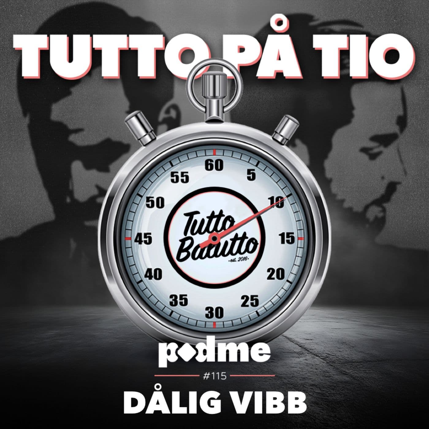 Tutto på tio – Dålig vibb artwork