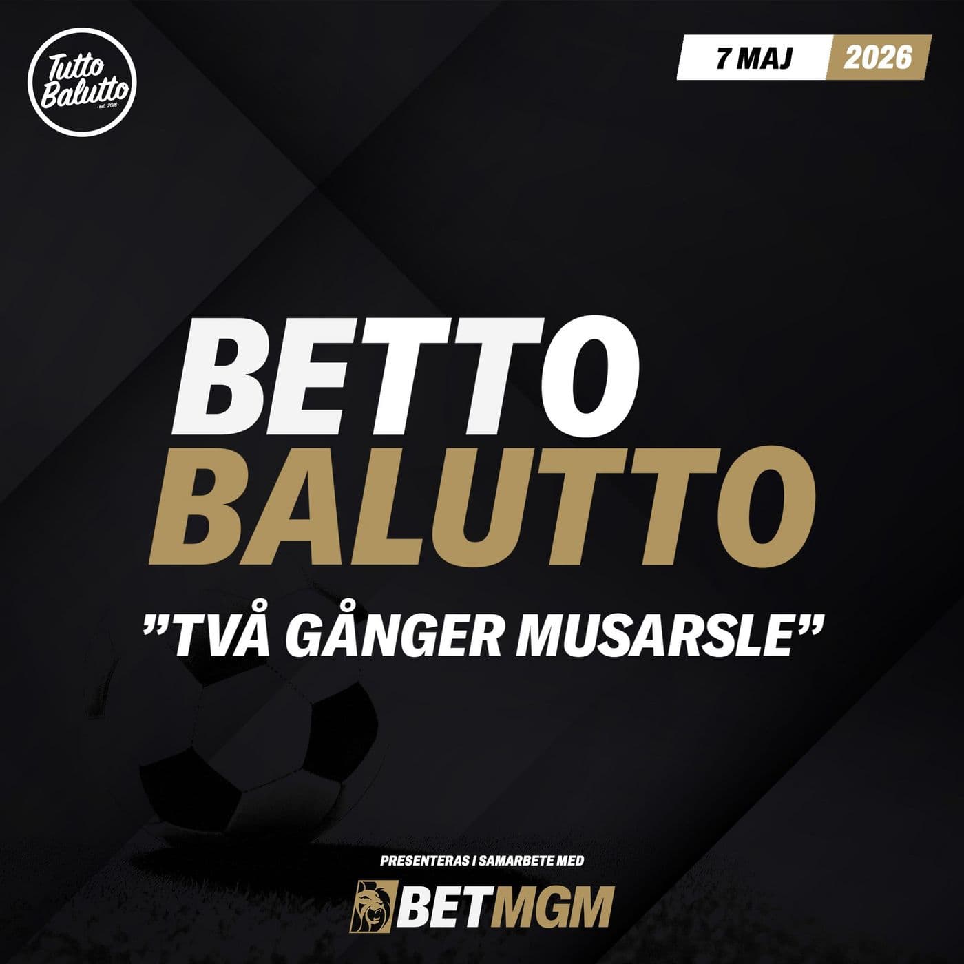 Betto Balutto - 7 maj 2026 artwork