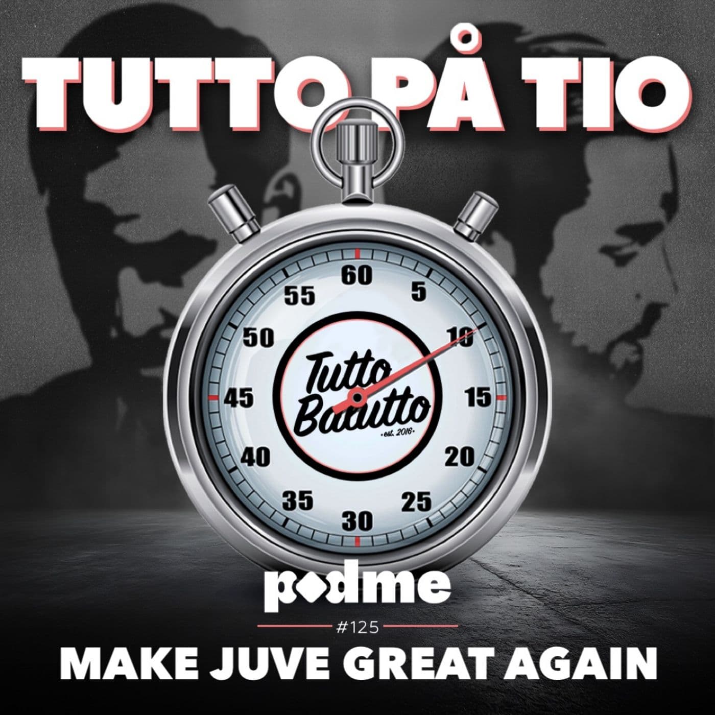 Tutto på tio – Make Juve great again artwork