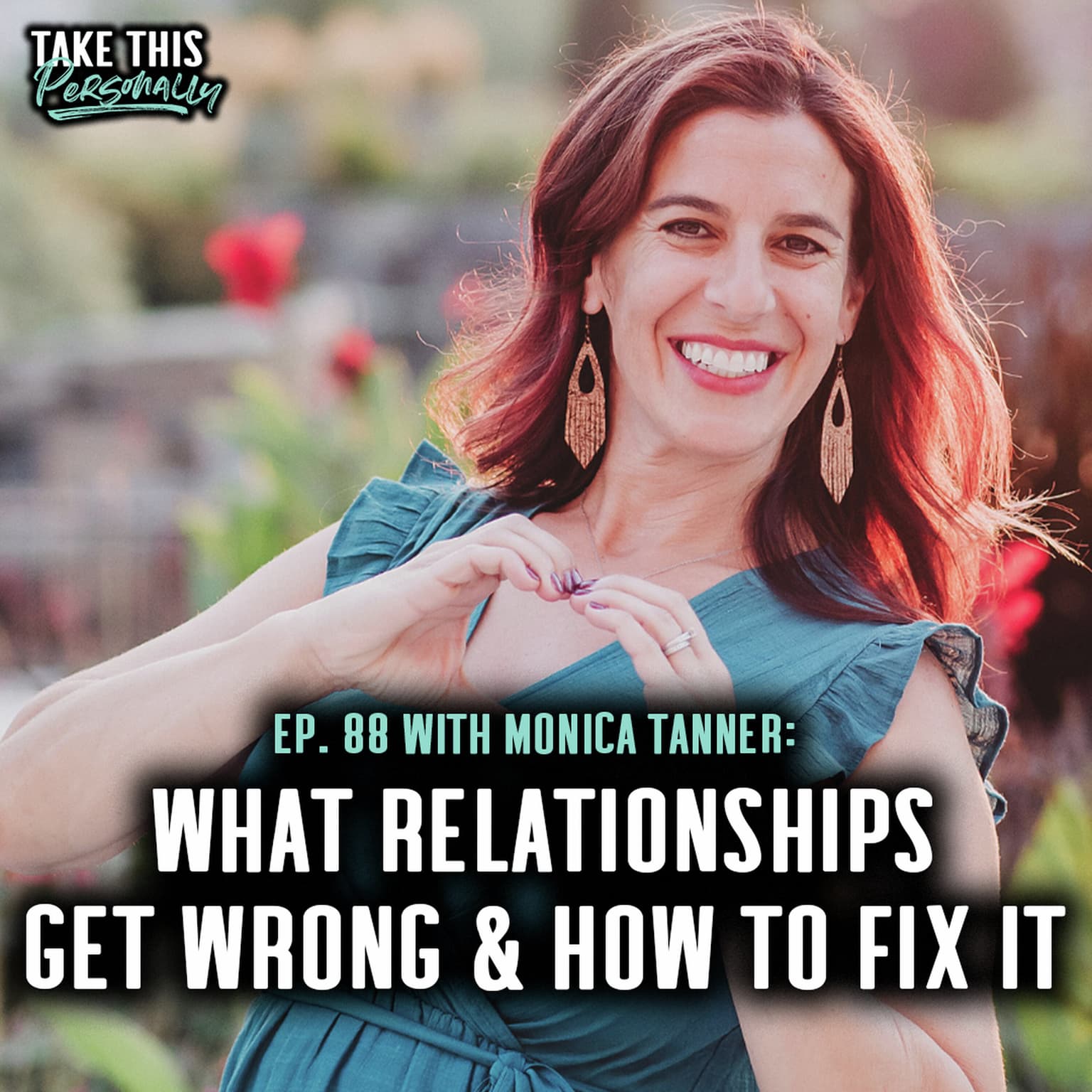 TAKE THIS PERSONALLY: What We Don’t Talk About With Relationships: Fighting, Resentment, & Repair artwork