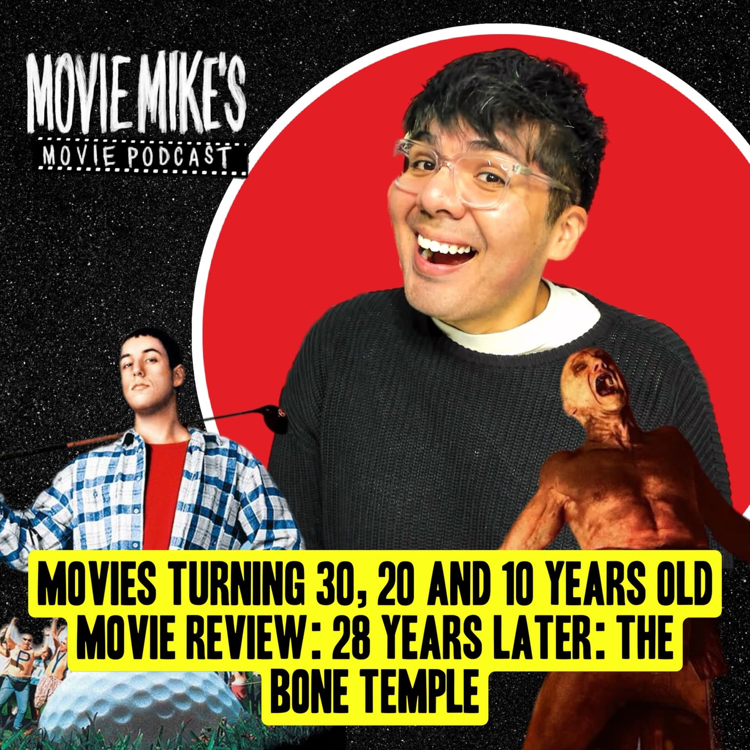 MOVIE MIKE: Greatest Movies turning 30, 20 and 10 Years Old + Movie Review: 28 Years Later: The Bone Temple + Trailer Park: The Wrecking Crew artwork