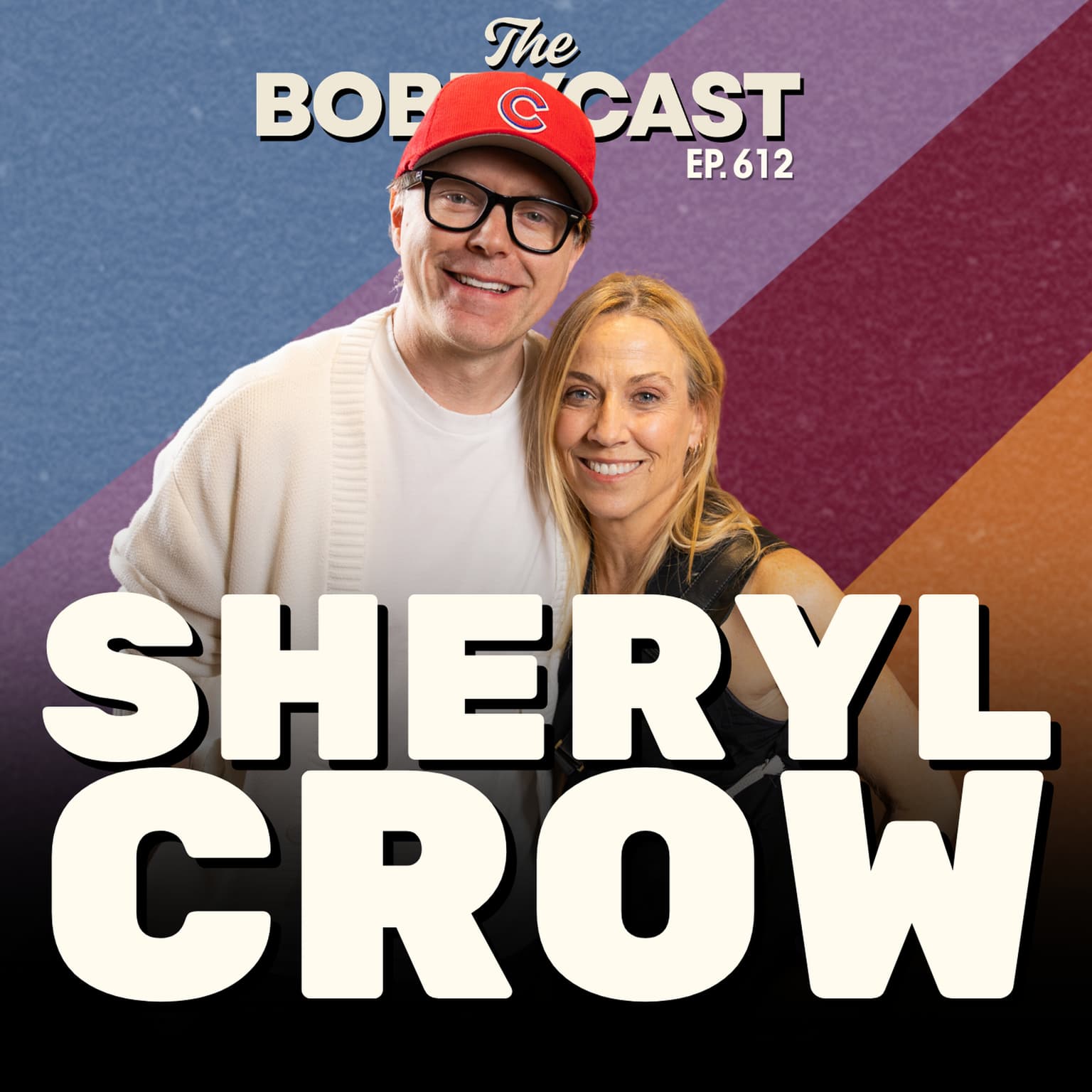 BOBBYCAST - Sheryl Crow on Meeting the Pope, Touring with Babies & Knowing She Was Ready to Adopt artwork