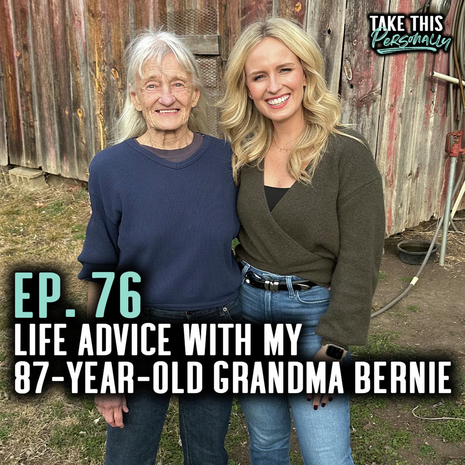 TAKE THIS PERSONALLY: My 87-Year-Old Grandma on Regrets, Adventure, and Why Hate Destroys You artwork