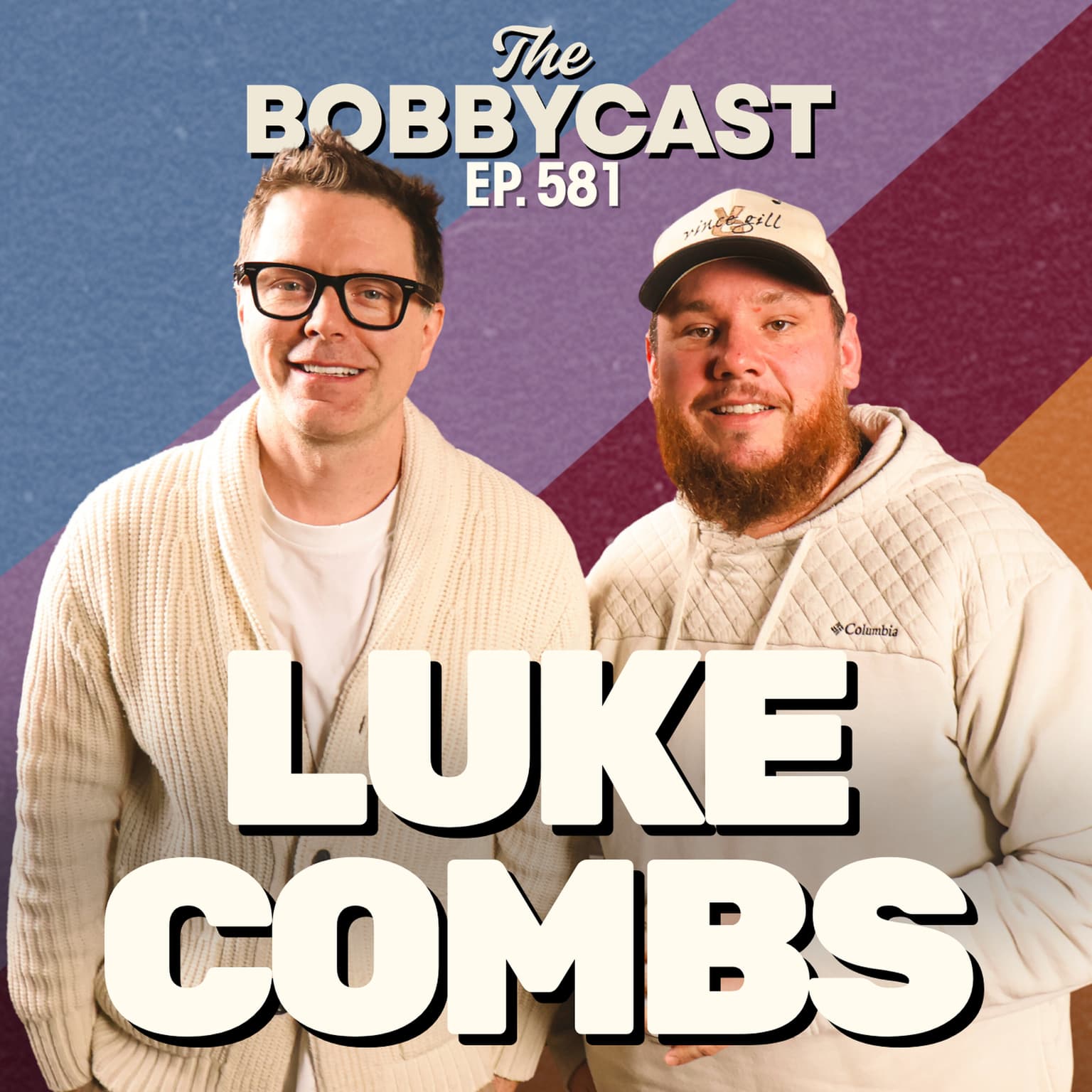 BOBBYCAST (now on Netflix) - Luke Combs on Money, Fame & Giving Bobby New Dad Advice artwork