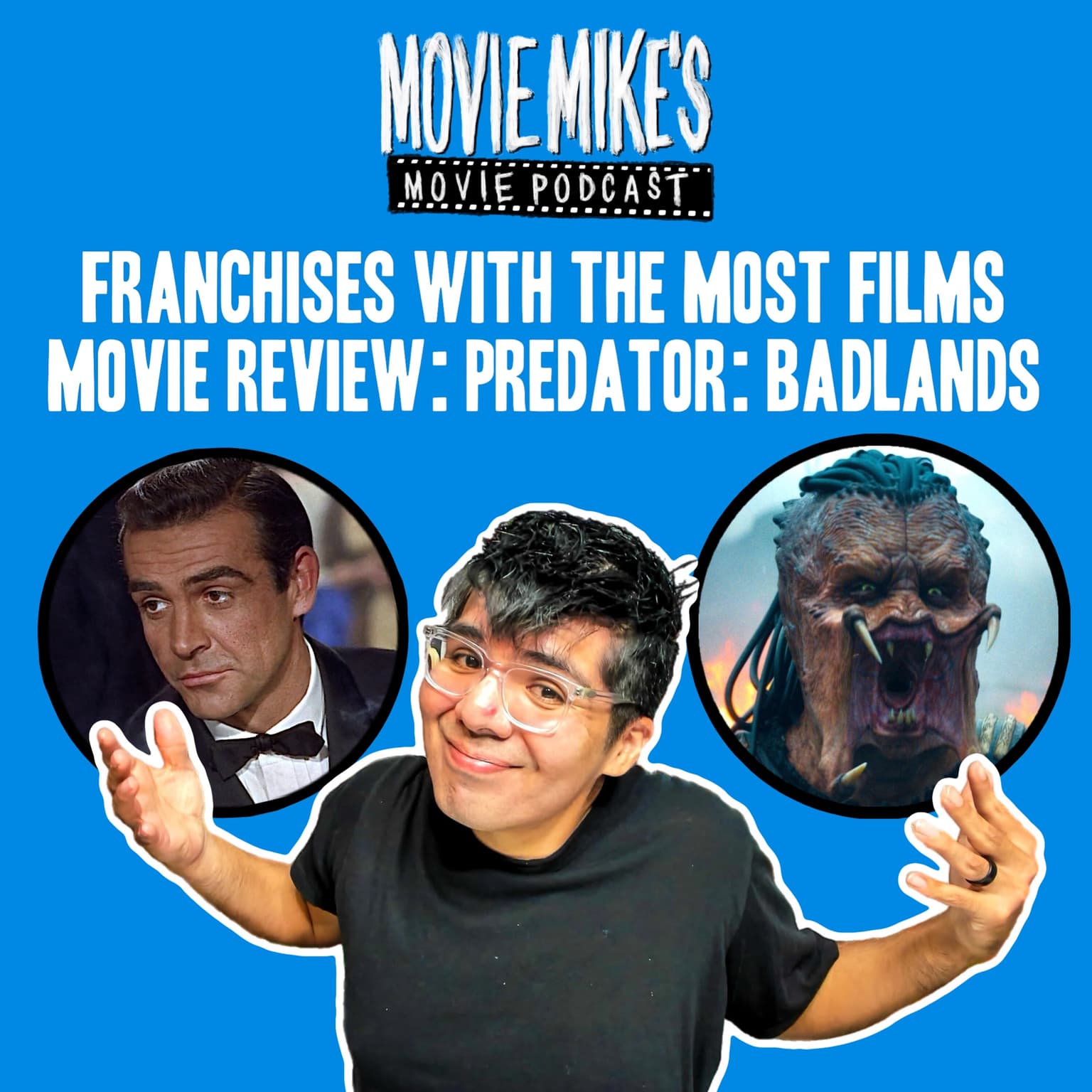 MOVIE MIKE: Franchises with the Most Films + Movie Review: Predator: Badlands + Trailer Park: Scream 7 artwork