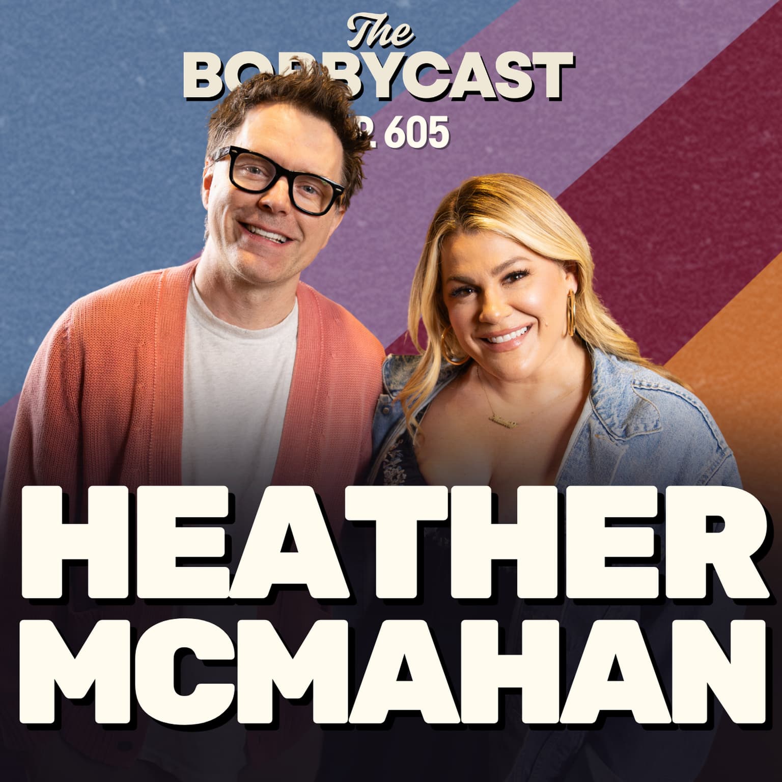 BOBBYCAST - Heather McMahan on Meeting Joan Rivers, Doing IVF Wrong & Shooting Her Shot with Jeff Foxworthy artwork
