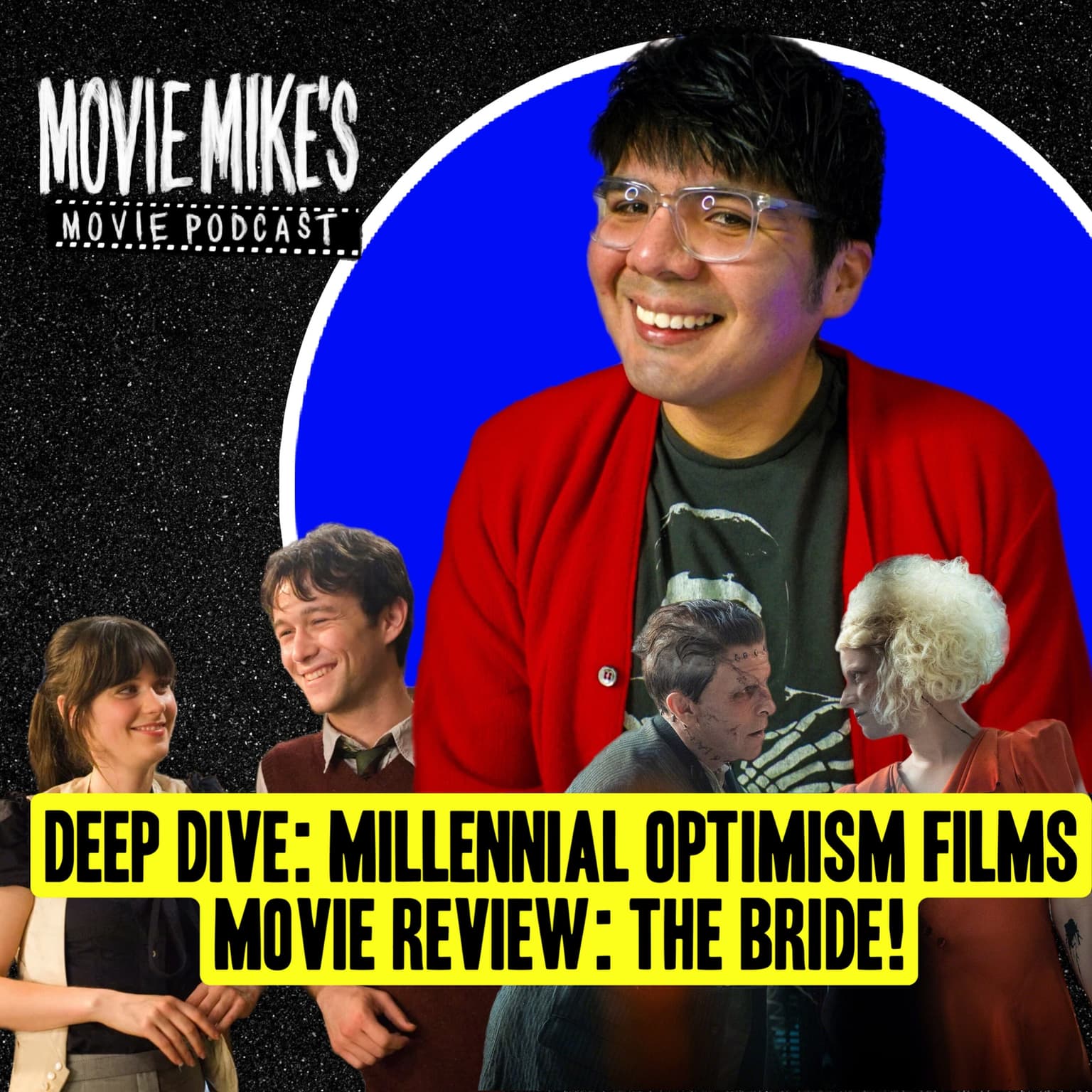 MOVIE MIKE: Deep Dive on Millennial Optimism Film Era + Movie Review: THE BRIDE! + Trailer Park: Scary Movie 6 artwork
