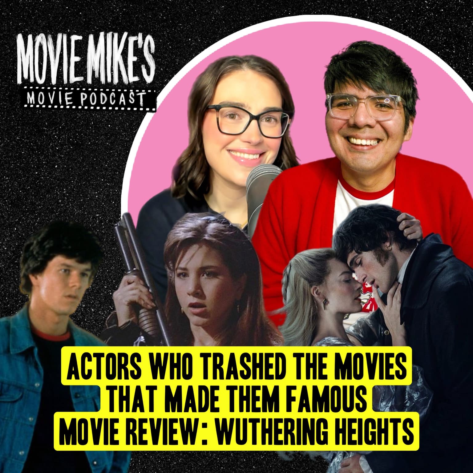 MOVIE MIKE: Actors Who HATE Movies That Made Them Famous + Movie Review: Wuthering Heights + Trailer Park: Disclosure Day artwork