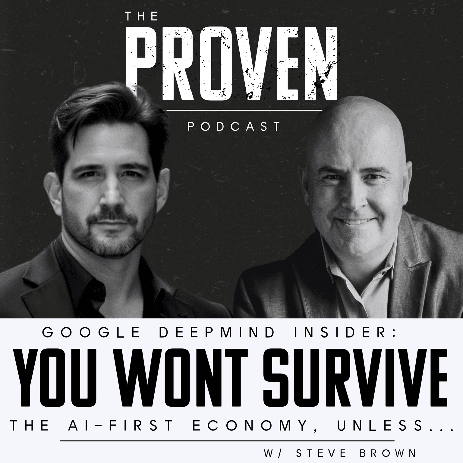 Google DeepMind Insider: You wont Survive the AI-First Economy, unless... - Steve Brown artwork