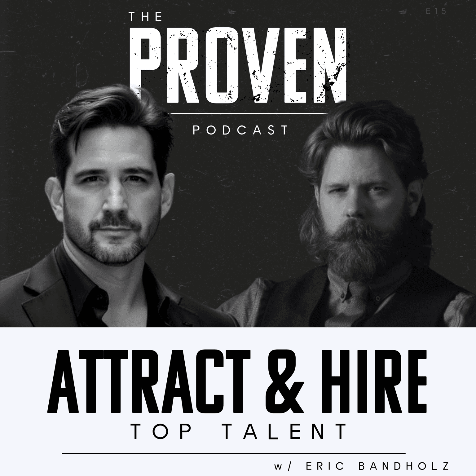 Attract and Hire Top Talent - Eric Bandholz artwork
