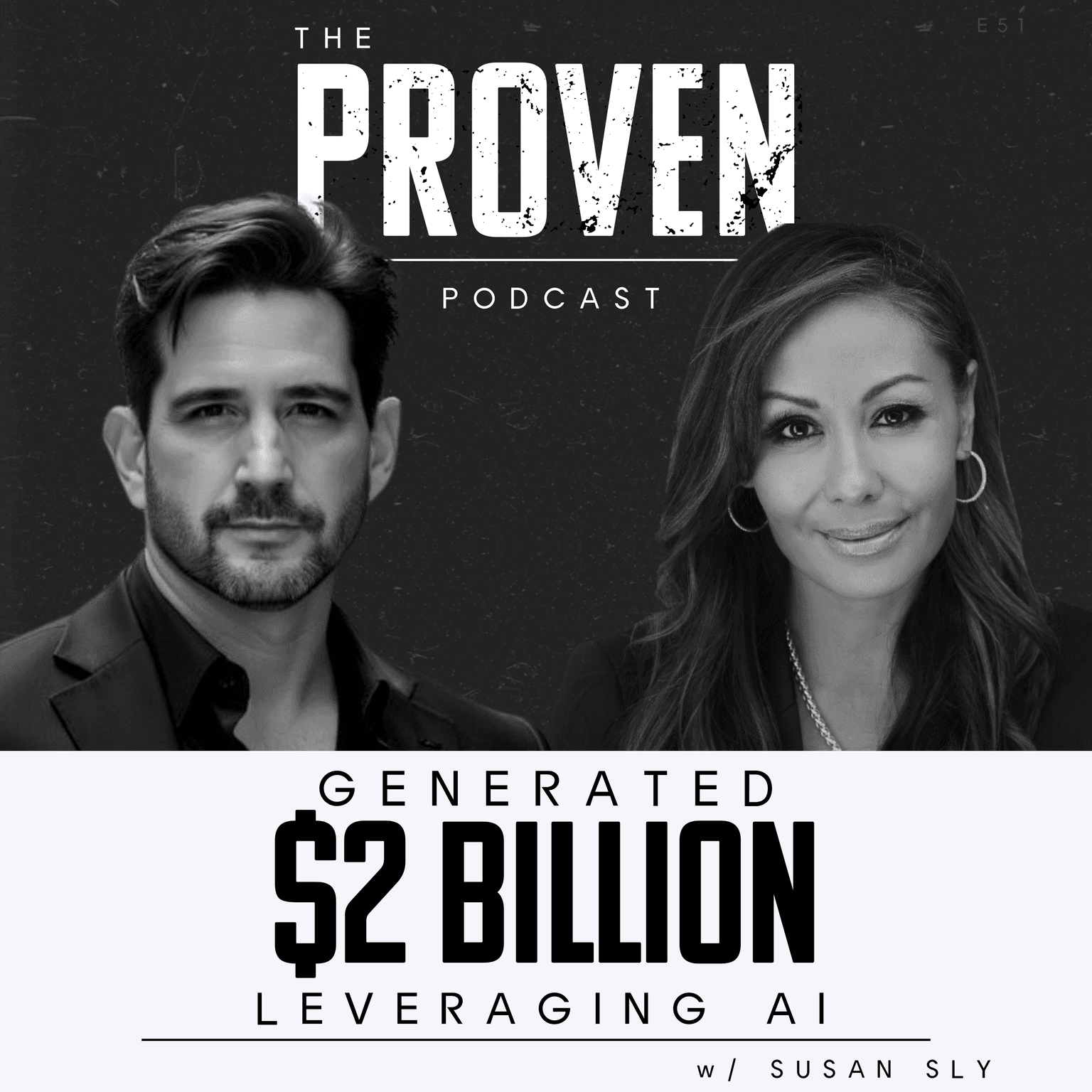 Generated $2 Billion Leveraging AI - Susan Sly artwork