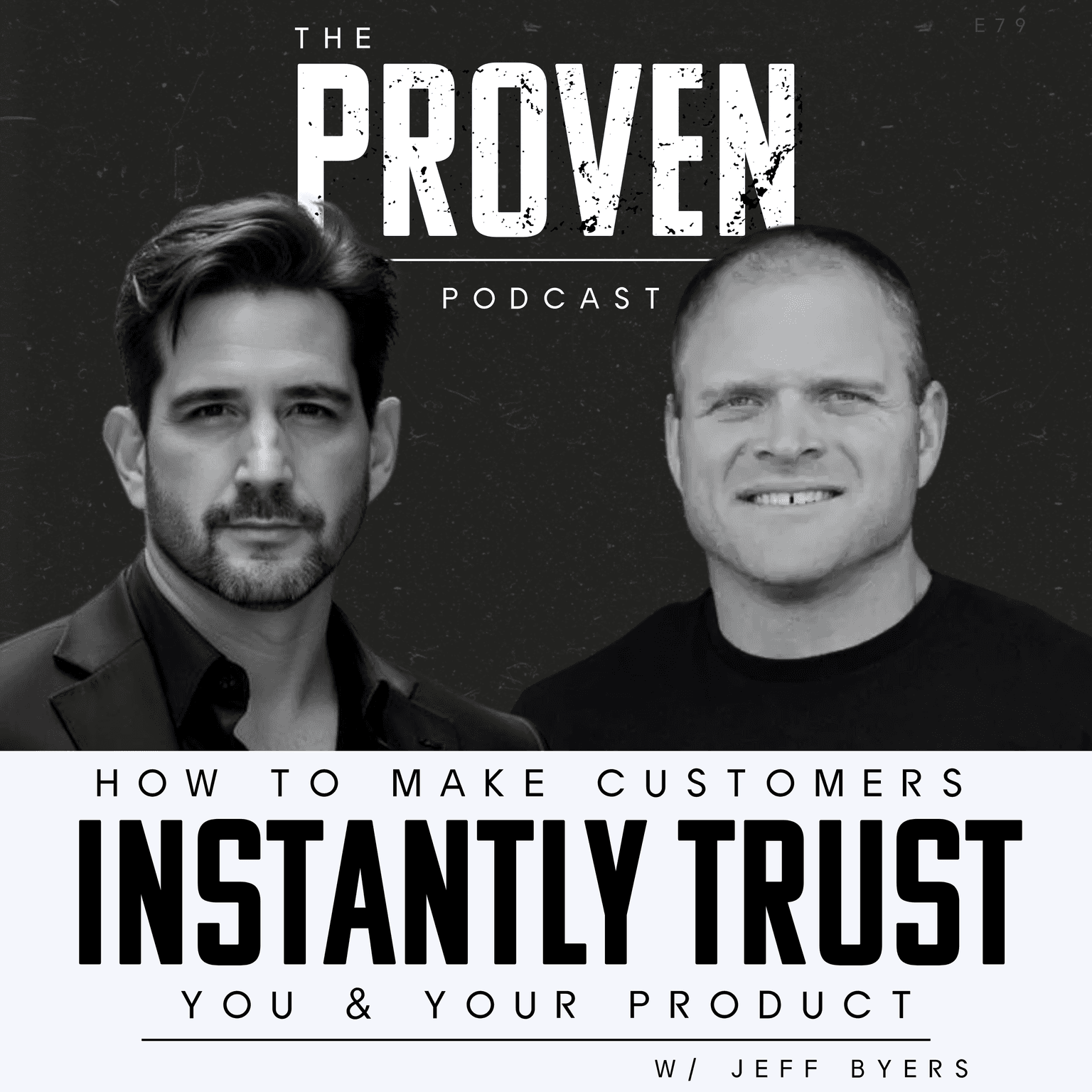 How to Make Customers Instantly Trust You & Your Product - Jeff Byers artwork