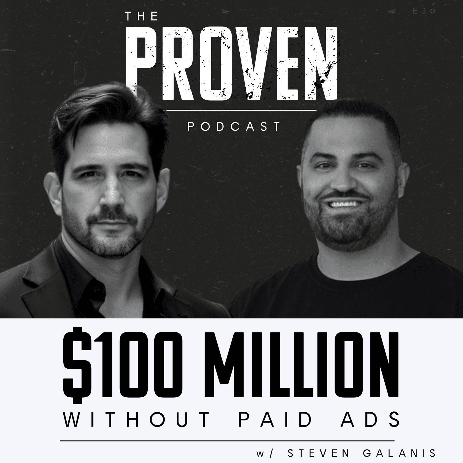 $100M Without Paid Ads - Steven Galanis artwork