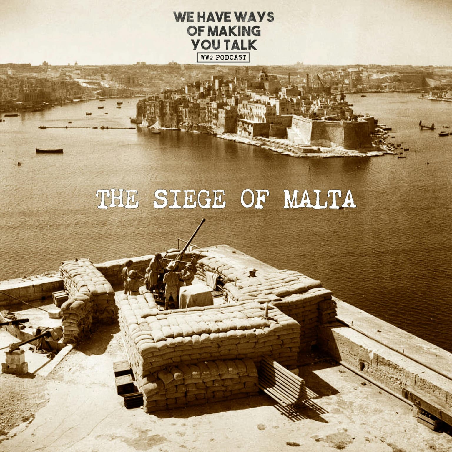 The Siege Of Malta: Fortress Malta (Part 1) artwork