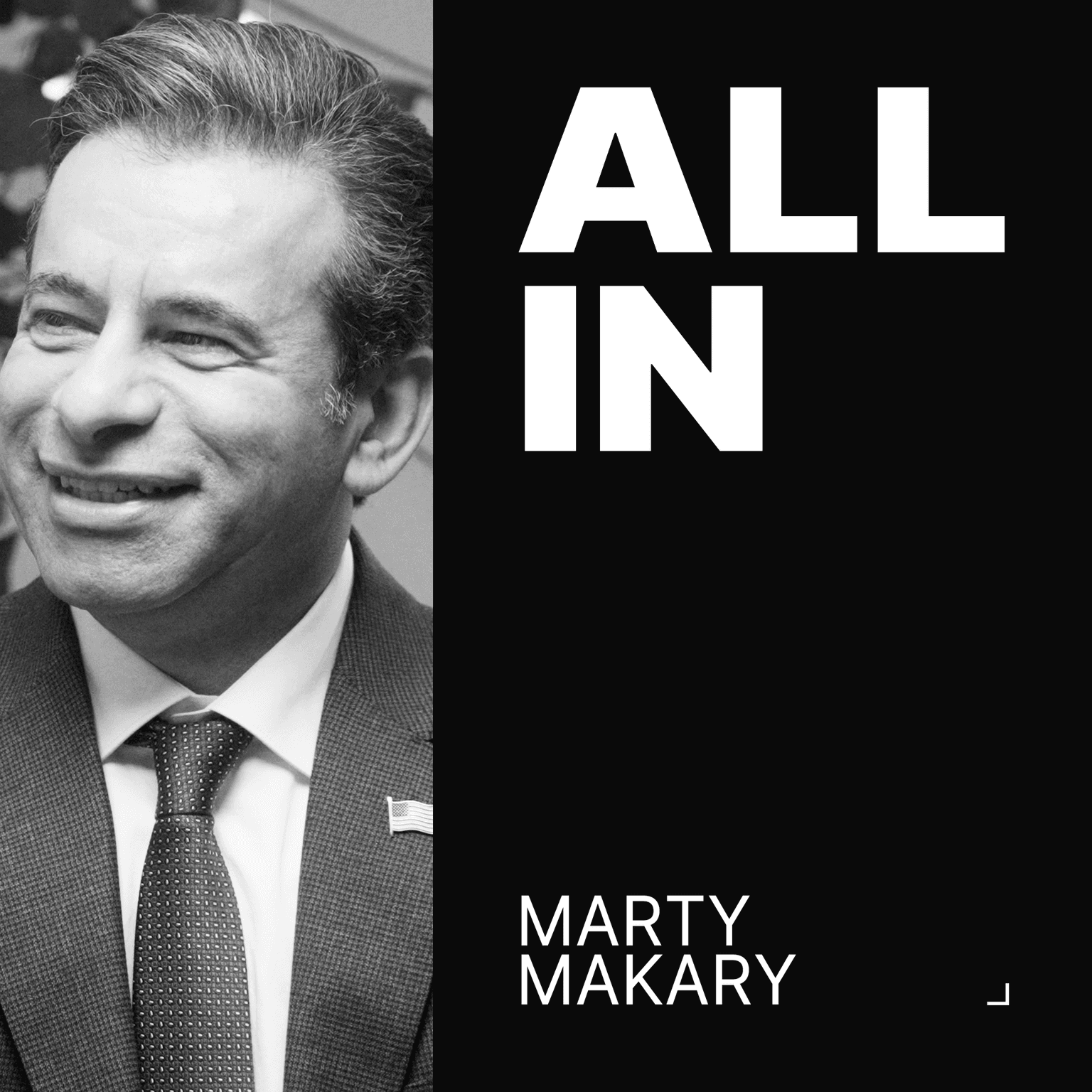 Supercharging a New FDA: Marty Makary on Science, Power & Patients artwork