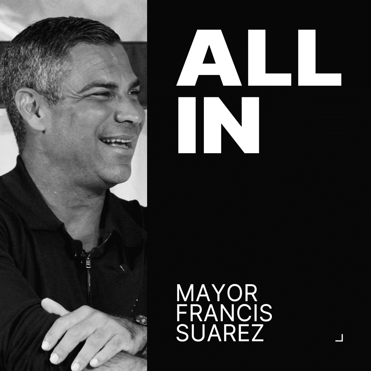 Miami Mayor Francis Suarez: The Recipe for Creating America's Happiest City | All-In Live from Miami artwork