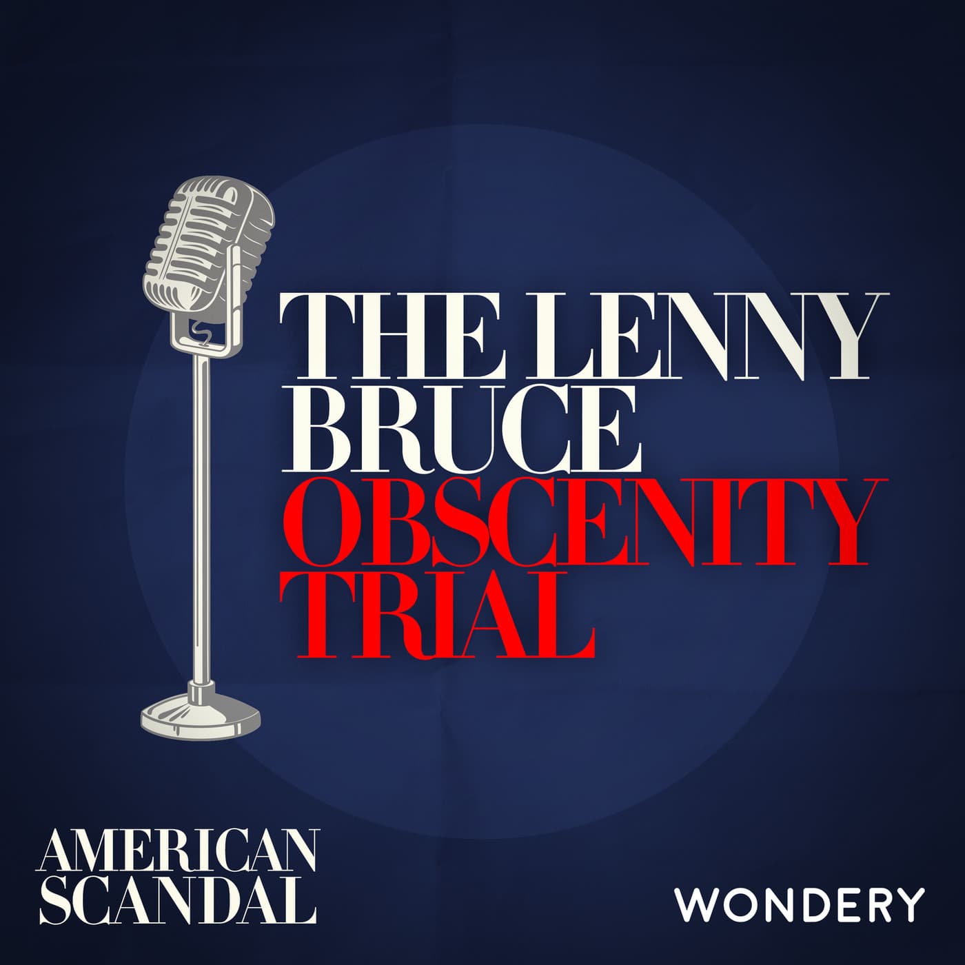 The Lenny Bruce Obscenity Trial - The Obscenity Circus | 1 artwork