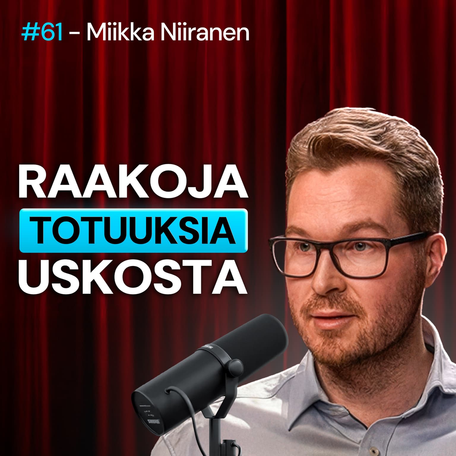 #61 – Miikka Niiranen: Kristinuskon VAIKEAT kysymykset artwork