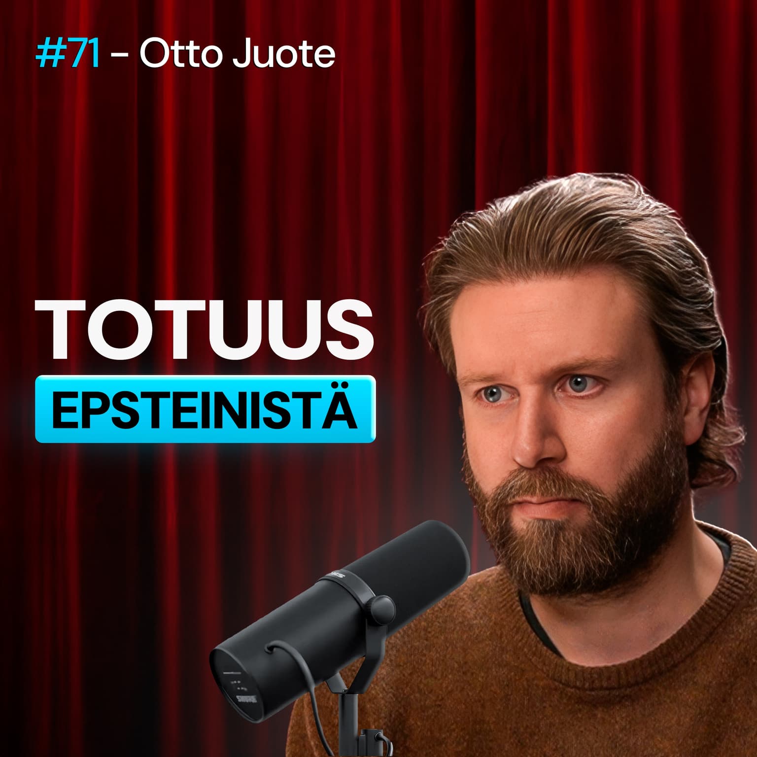 #71 – Otto Juote: Totuus Jeffrey Epsteinistä & hänen suhteista MOSSADIIN, CIA:hin ja muihin tiedustelupalveluihin artwork