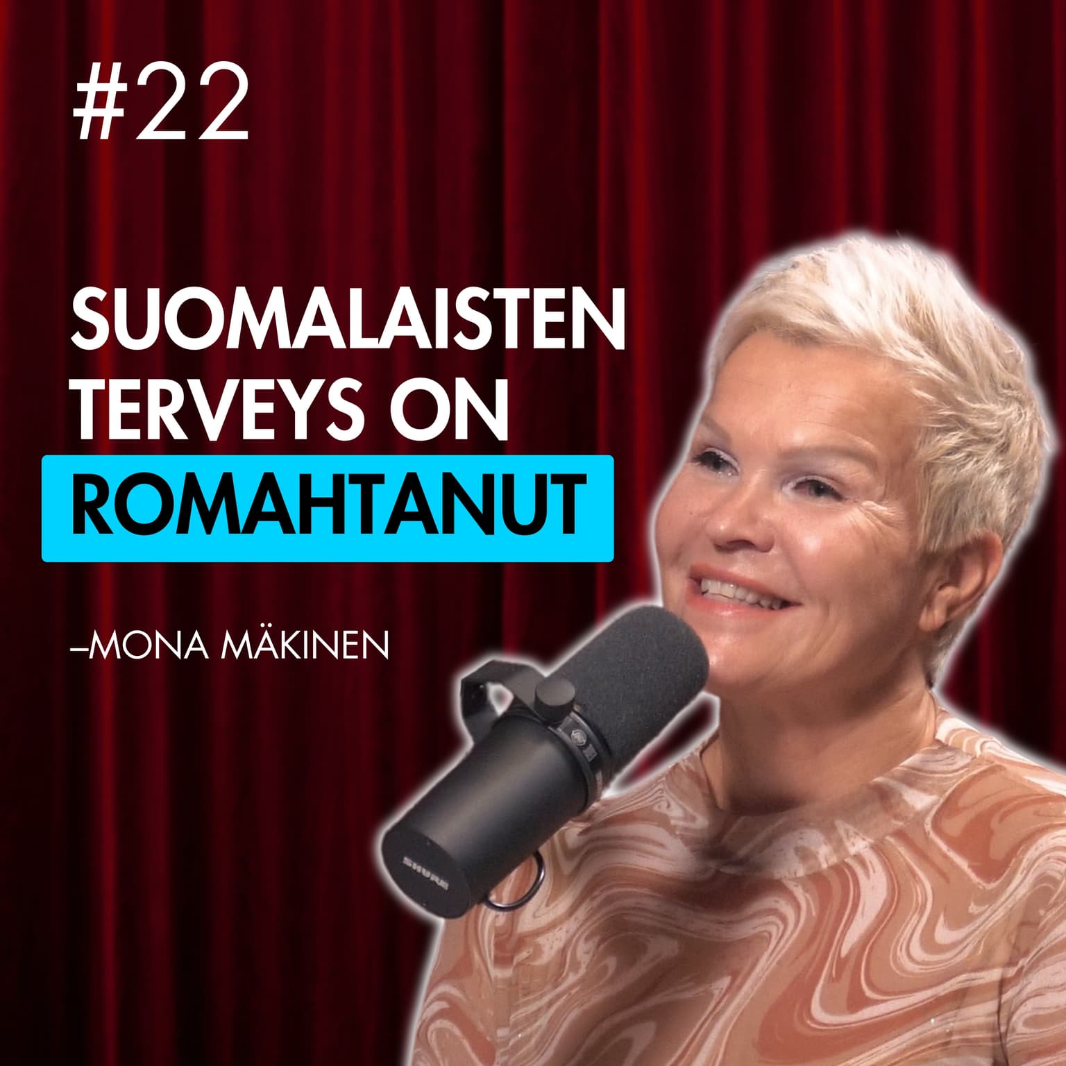 #22 – Mona Mäkinen: Suomen kansanterveyden vapaapudotus artwork
