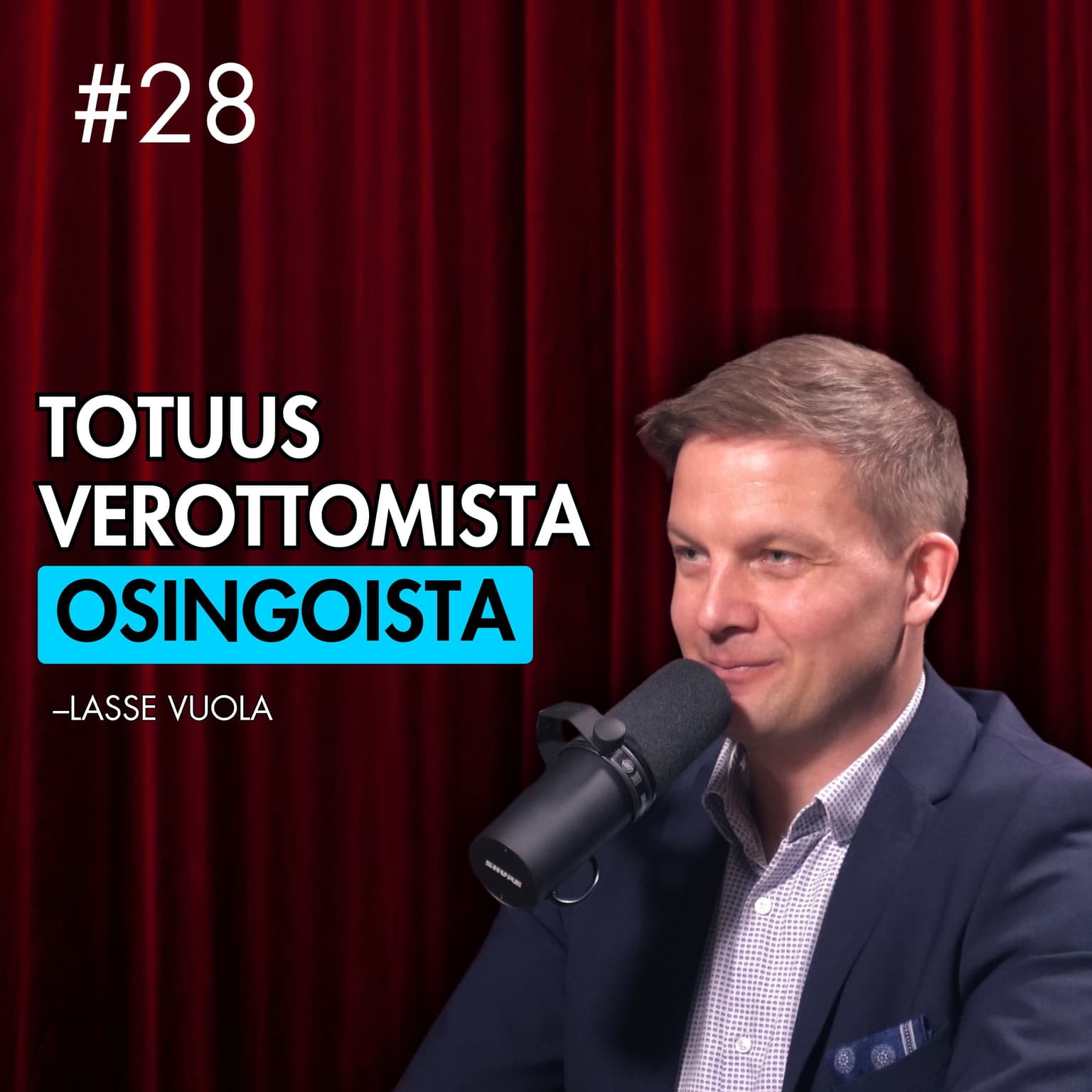 #28 – Lasse Vuola: Verotus TAPPAA hyvinvoinnin, talous, Lafferin käyrä, raha artwork