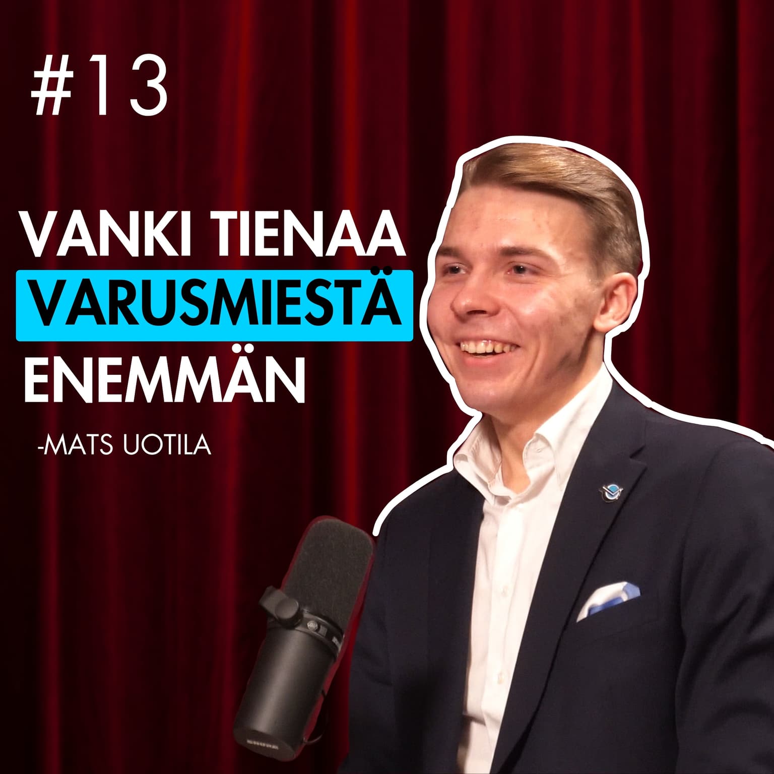 #13 – Mats Uotila: Vankikin tienaa varusmiestä enemmän, reservin tulevaisuus, Ottawan sopimus & paljon muuta artwork