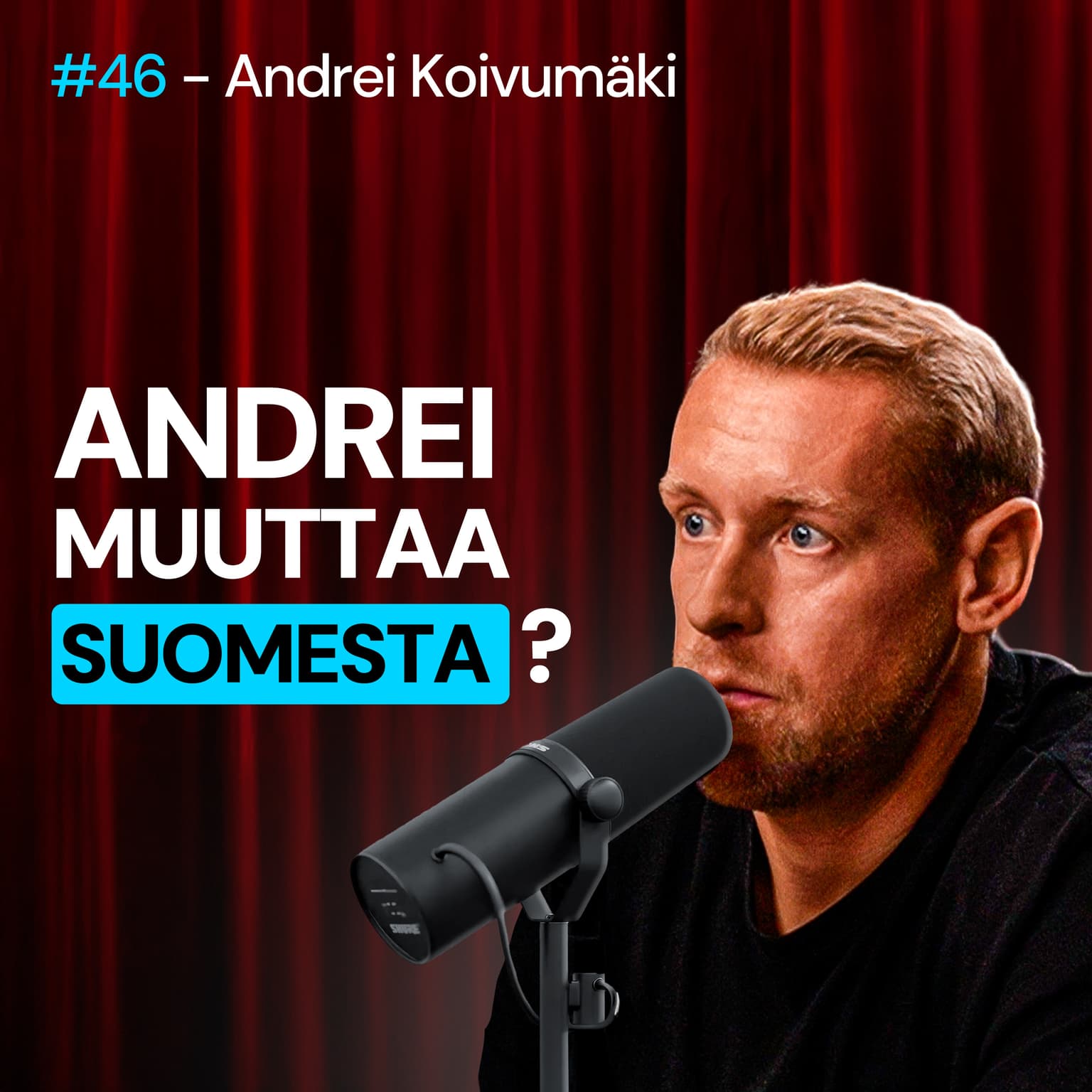 #46 – Andrei Koivumäki: Suomessa EI KANNATA ENÄÄ YRITTÄÄ artwork