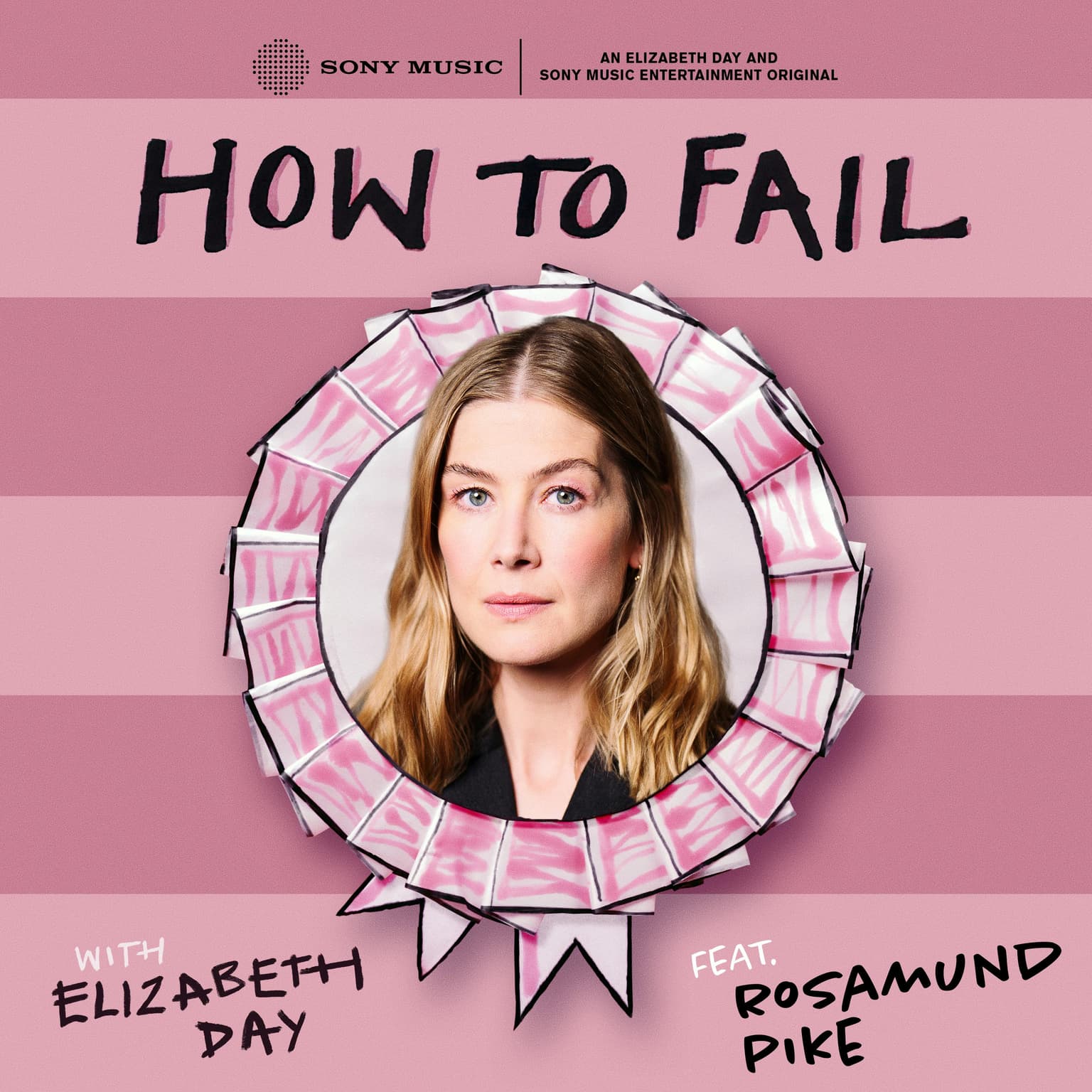 Rosamund Pike - ‘Failure Is Pretending To Be Someone You’re Not’ artwork