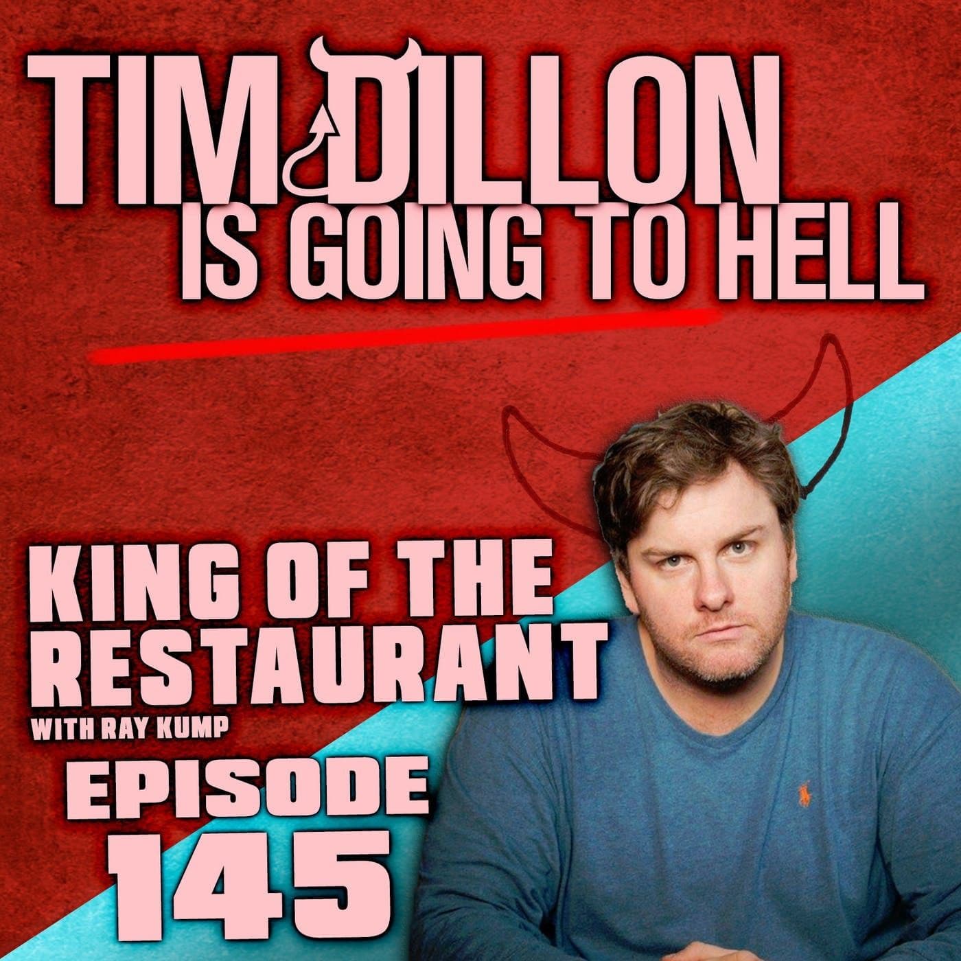 145: 145 - King of the Restaurant (Guest: Ray Kump) artwork