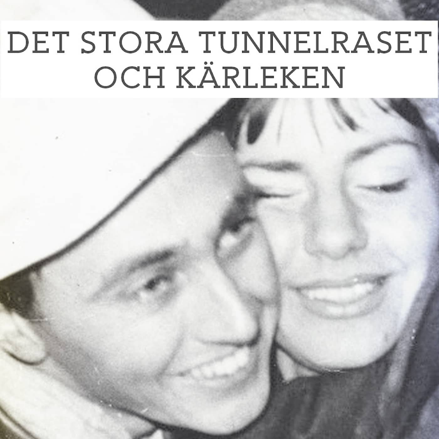Det stora tunnelraset och kärleken artwork