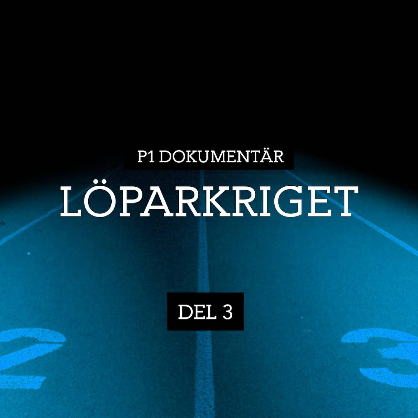 Löparkriget – Människohandel och medaljer | del 3/5 artwork