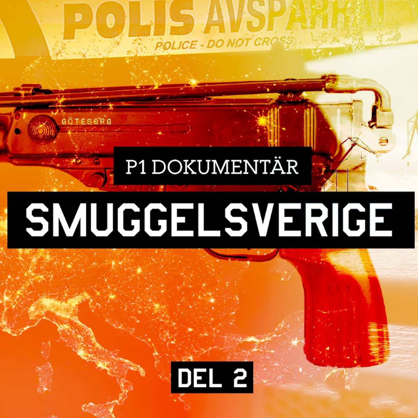 Smuggelsverige – Vapensmugglaren från Balkan | del 2/6 artwork