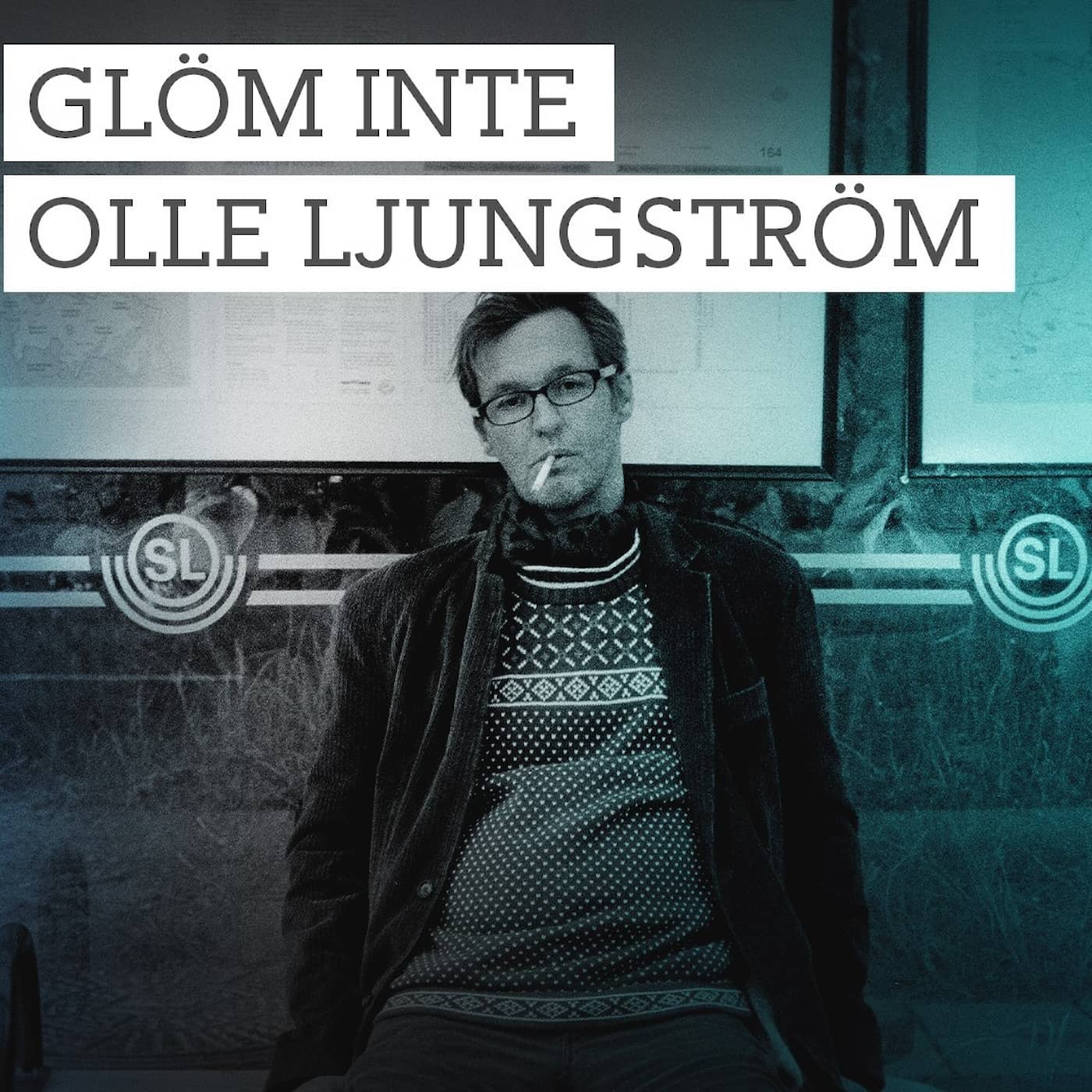 Glöm inte Olle Ljungström artwork
