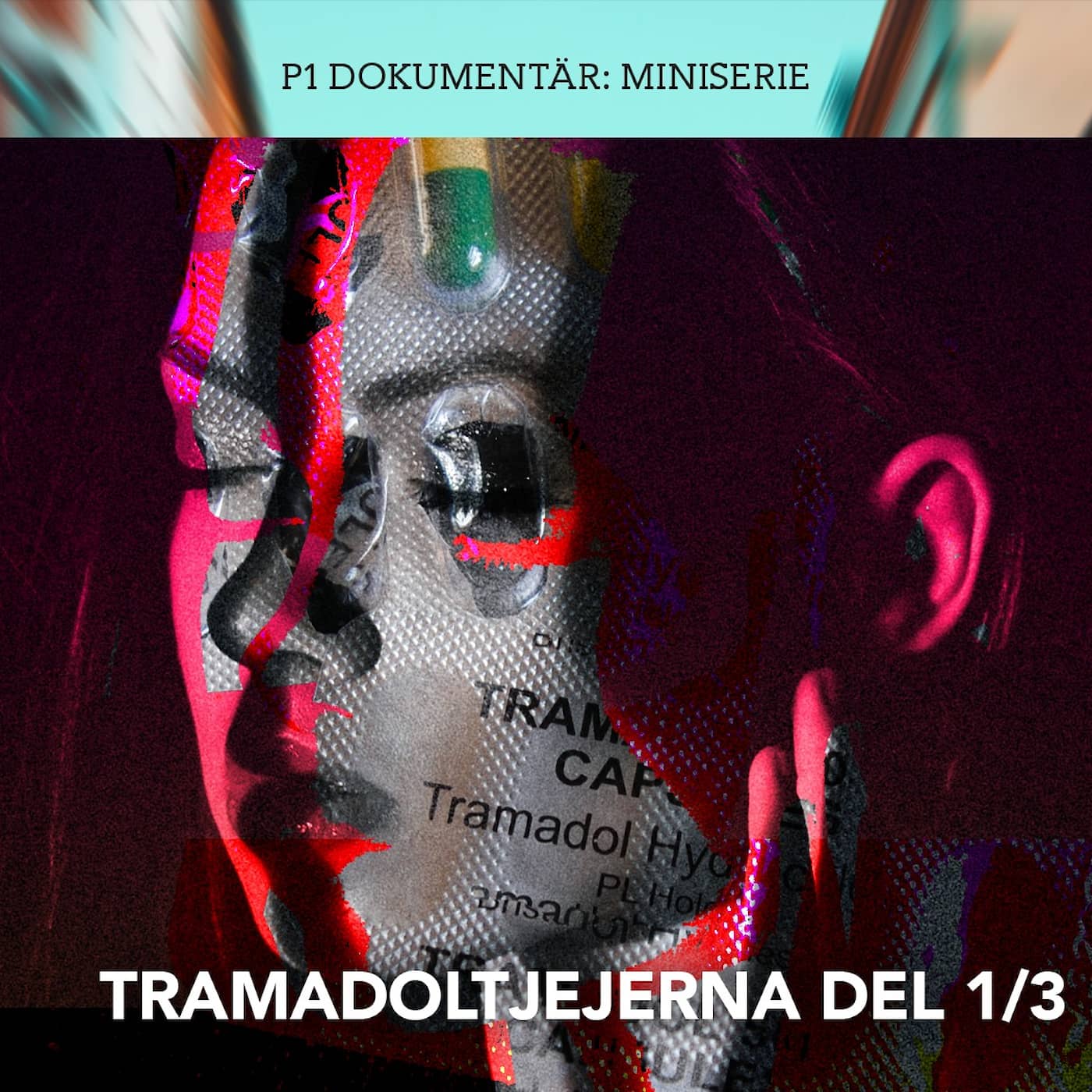 Poddtips: P1 Dokumentär Miniserie – Tramadoltjejerna artwork