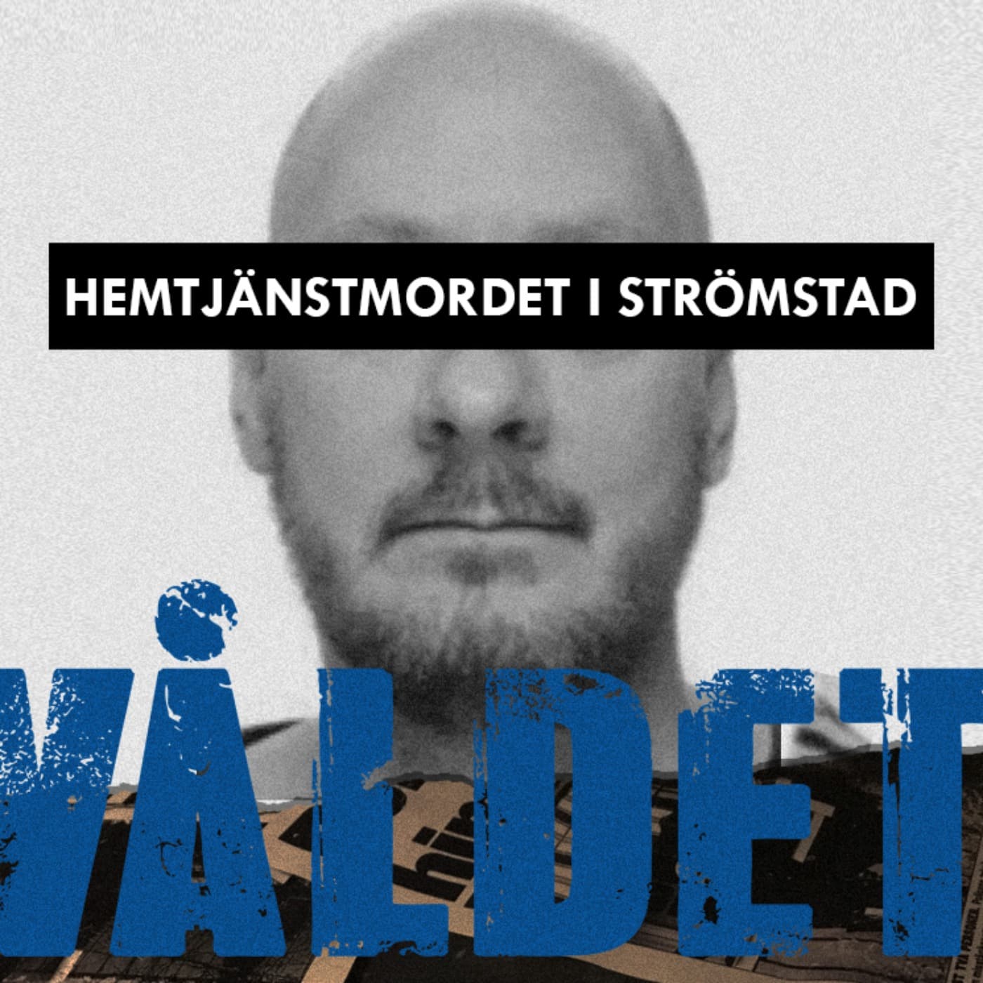 Hemtjänstmordet i Strömstad - Del 1/4: Mordet som gick under radarn artwork