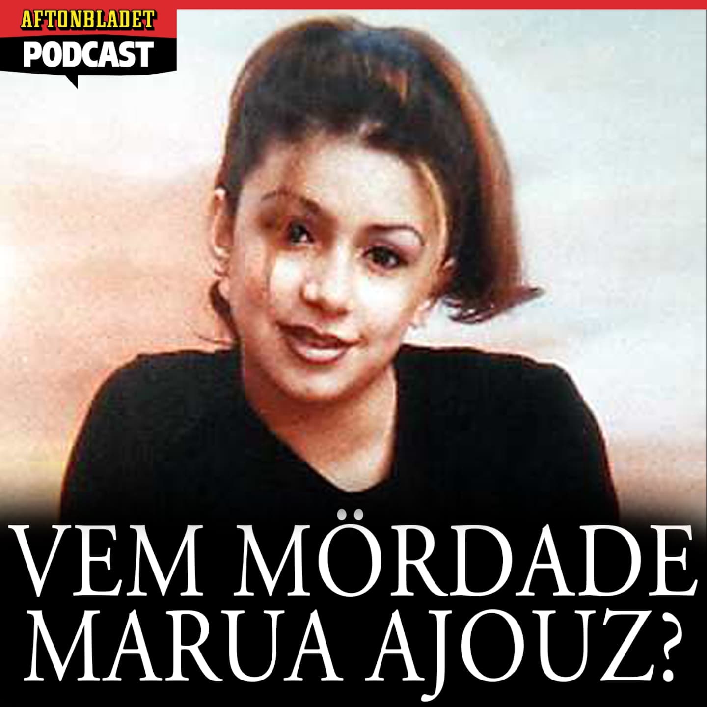Vem mördade Marua Ajouz? artwork