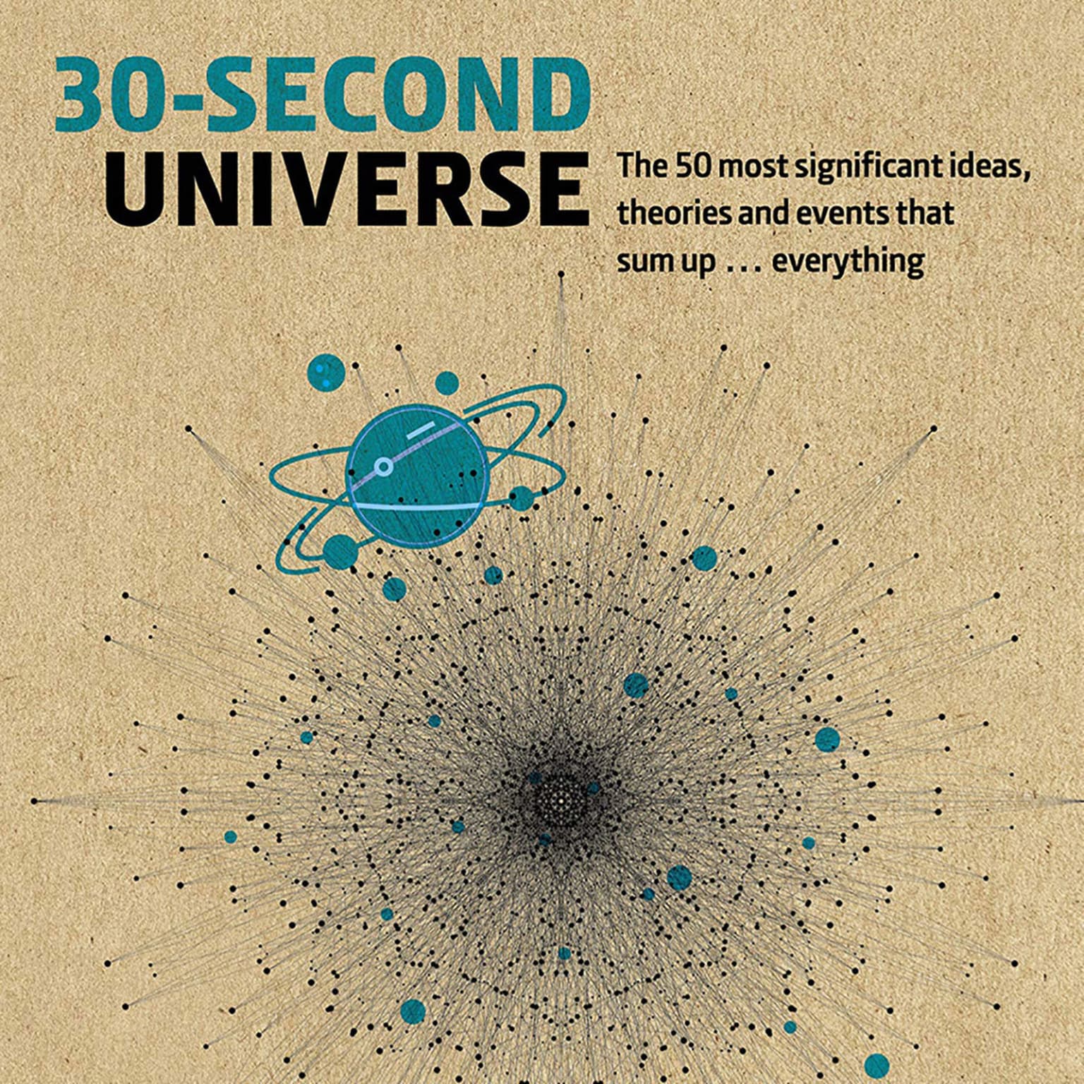 Cosmic Queries – The 30-Second Universe artwork
