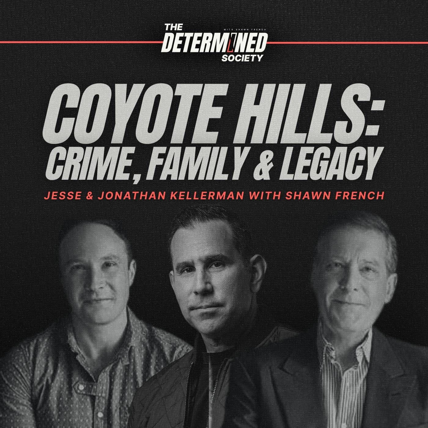 Coyote Hills: Kellermans on Crime, Family & Legacy artwork