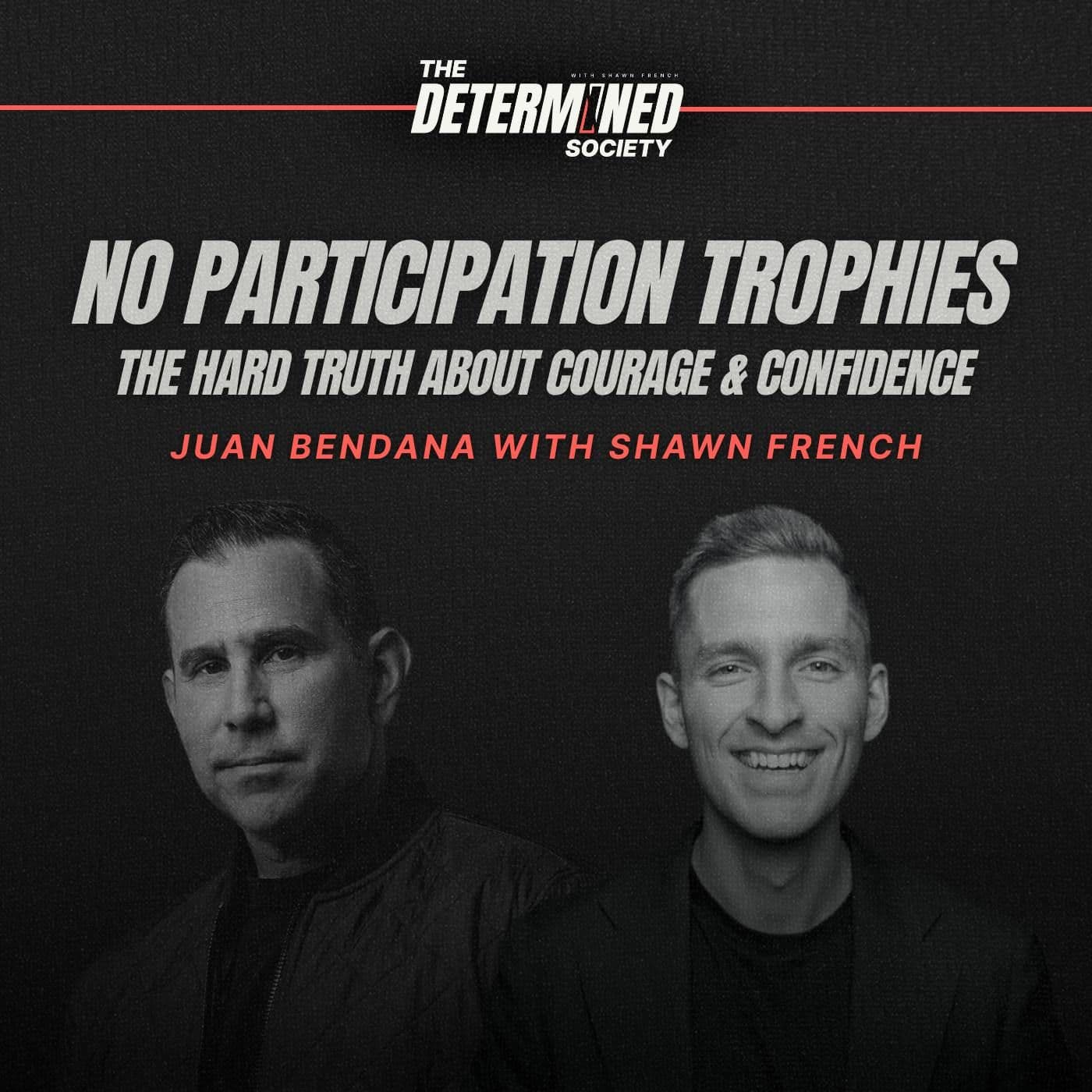 No Participation Trophies: The Hard Truth About Courage & Confidence artwork